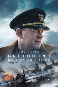 Greyhound – Na Mira do Inimigo