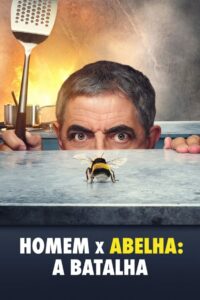 Homem X Abelha: A Batalha: 1 Temporada