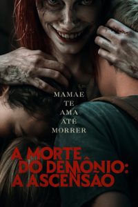 A Morte do Demônio: A Ascensão