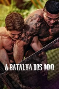 A Batalha dos 100: 1 Temporada