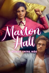 Maxton Hall – O mundo entre nós: 1 Temporada