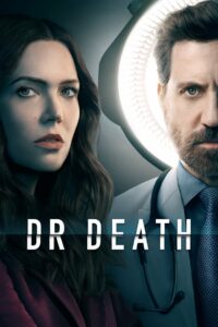Dr. Death: 2 Temporada